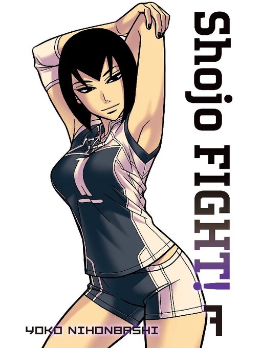 Title details for Shojo Fight, Volume 7 by Yoko Nihonbashi - Available